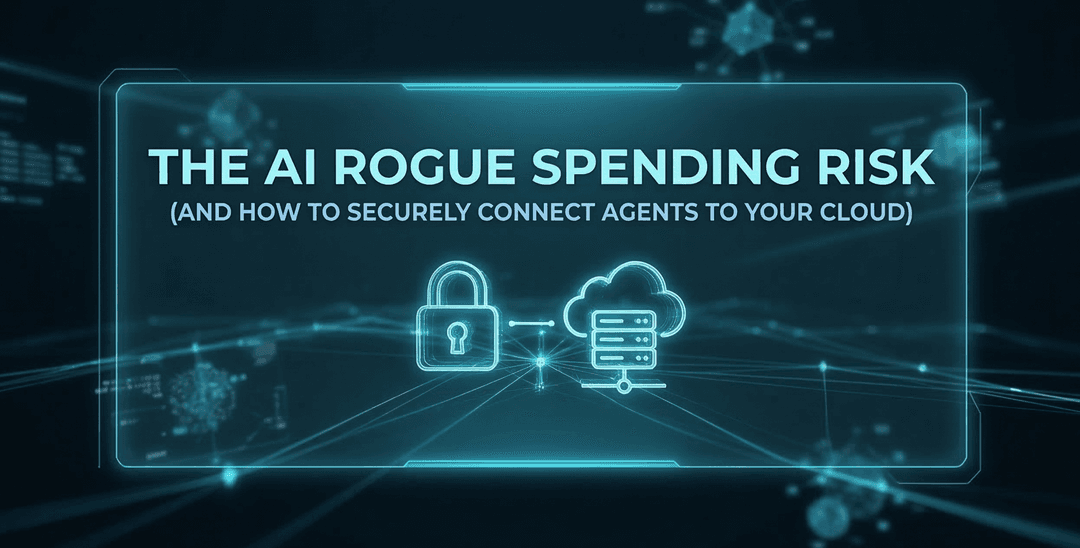 AI Rogue Spending Risk Securing AI Agents Before Connecting to Cloud APIs Safely